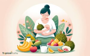 Can Breastfeeding Mom Eat Durian? Yes!